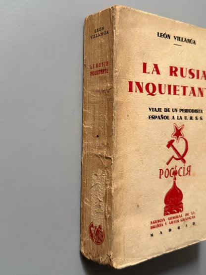 La Rusia inquietante, León Villanúa - Agencia General de Libreria y Artes Graficas, 1931