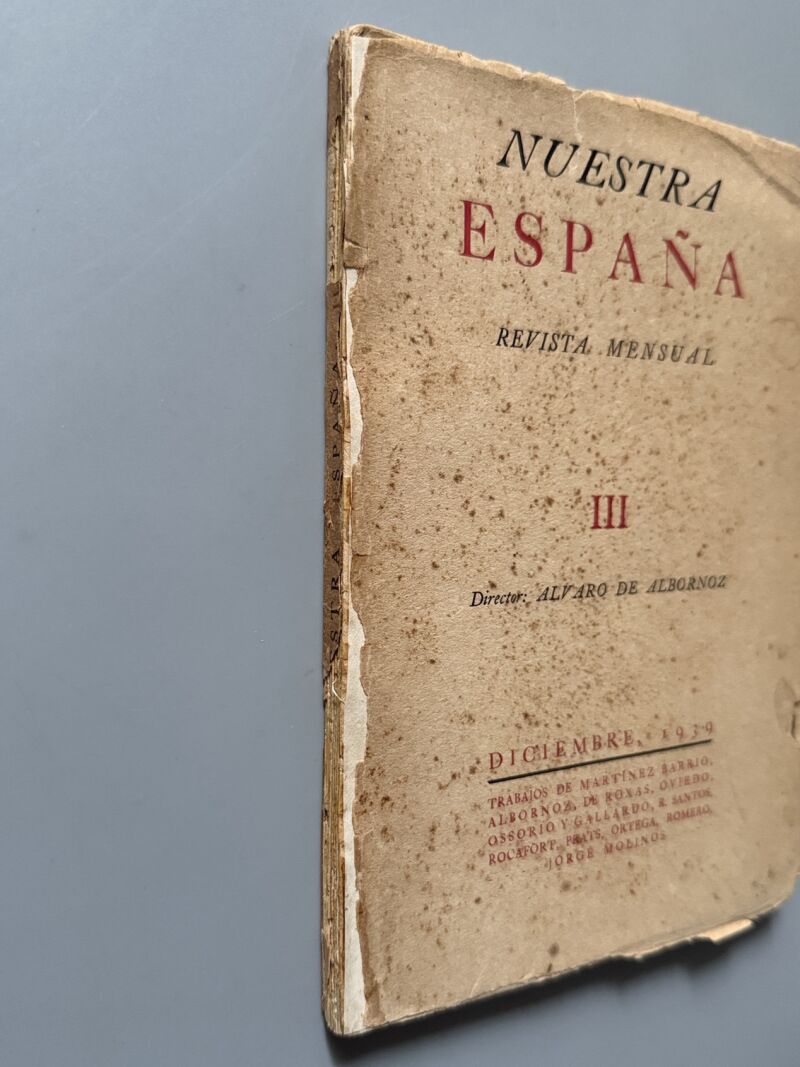 Nuestra España. III Revista mensual, Director: Alvaro Albornoz - la Habana, 1939