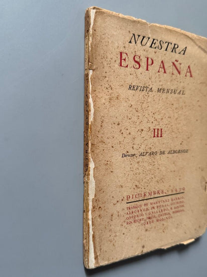Nuestra España. III Revista mensual, Director: Alvaro Albornoz - la Habana, 1939