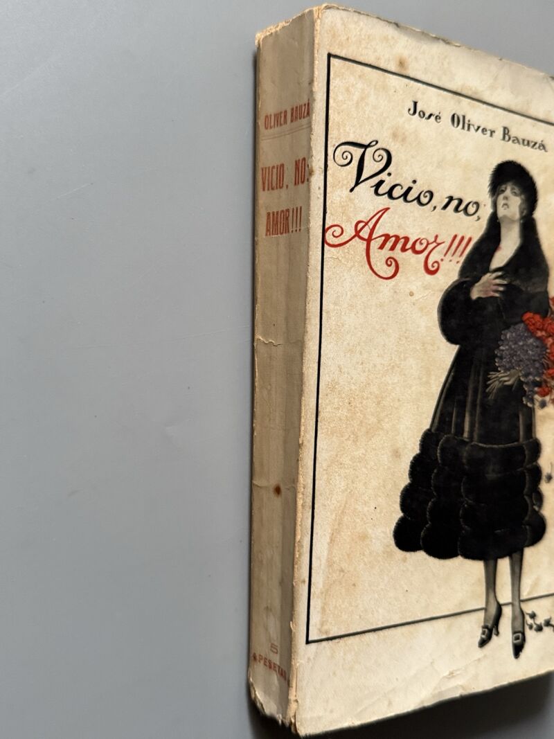 Vicio, no, amor!!!, José Oliver Bauzá - Antonio López Librero, 1921