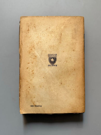 Esclavitud y libertad. Diario de una prisionera, Concha Espina (1ª edición) - Ed. Reconquista, 1938