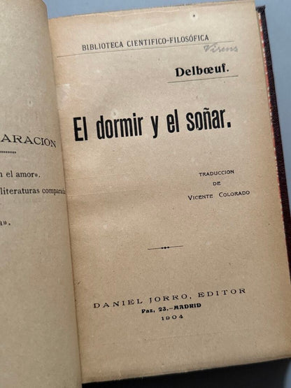 El dormir y el soñar, Delboeuf - Daniel Jorro Editor - Biblioteca Científico-filosófica, 1904