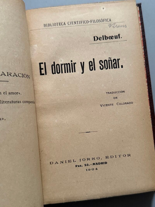 El dormir y el soñar, Delboeuf - Daniel Jorro Editor - Biblioteca Científico-filosófica, 1904