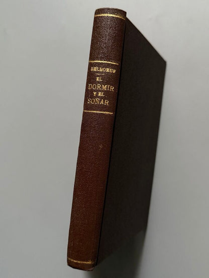 El dormir y el soñar, Delboeuf - Daniel Jorro Editor - Biblioteca Científico-filosófica, 1904