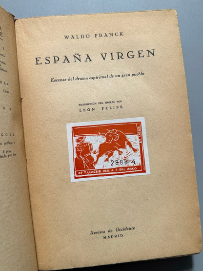 España virgen, Waldo Frank - Revista de Occidente, 1927