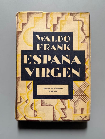 España virgen, Waldo Frank - Revista de Occidente, 1927