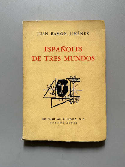 Españoles de tres mundos, Juan Ramón Jiménez - Editorial Losada, 1958