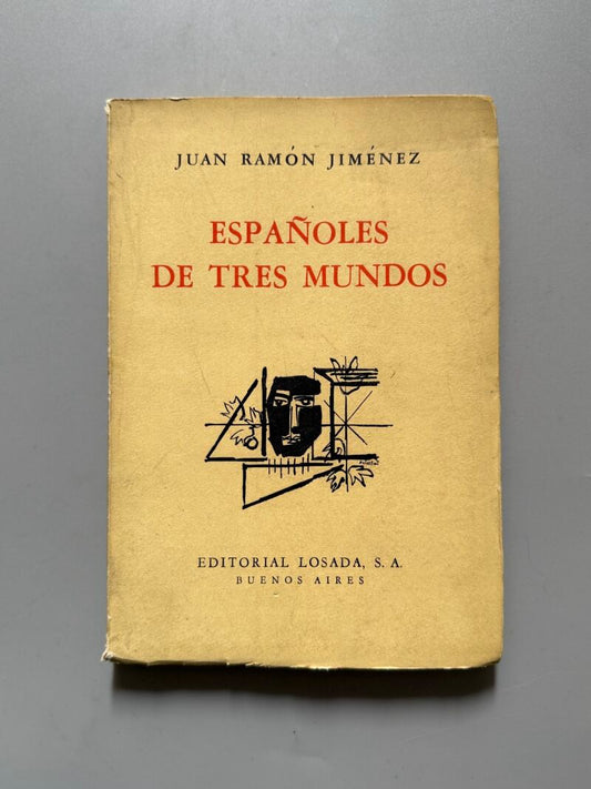Españoles de tres mundos, Juan Ramón Jiménez - Editorial Losada, 1958