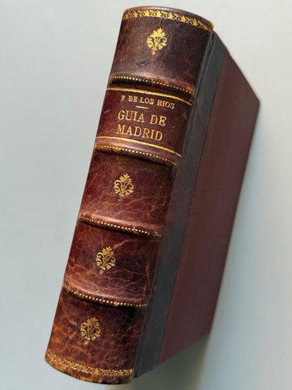 Guía de Madrid, manual del madrileño y del forastero, A. Fernández de los Rios - Madrid, 1876