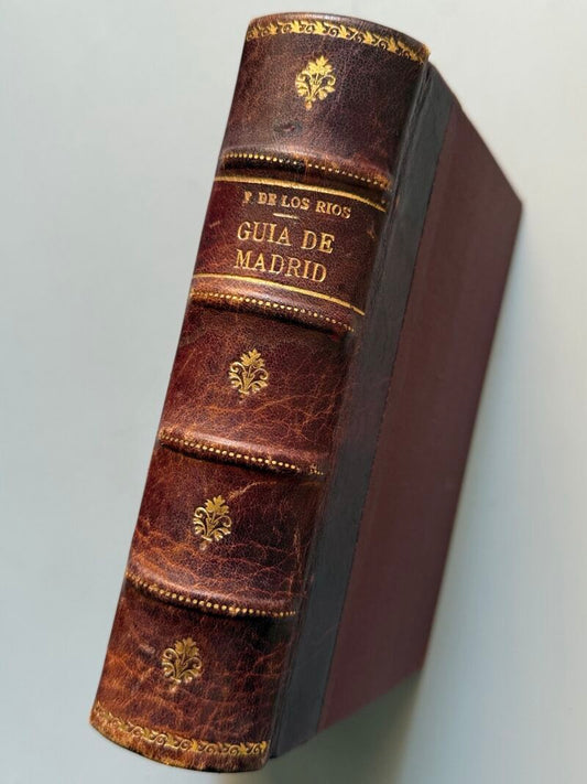 Guía de Madrid, manual del madrileño y del forastero, A. Fernández de los Rios - Madrid, 1876
