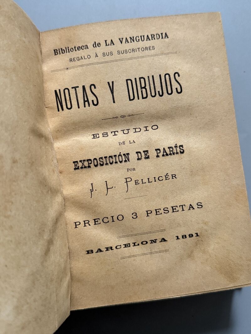 Notas y dibujos. Estudio de la Exposición de Paris, J. L. Pellicer - la Vanguardia, 1891