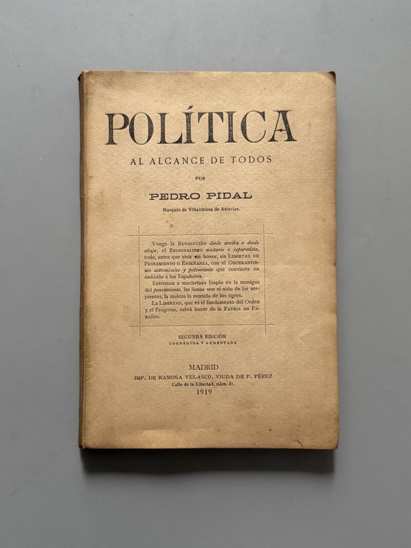 Política al alcance de todos, Pedro Pidal - Imp. de Ramona Velasco, 1919
