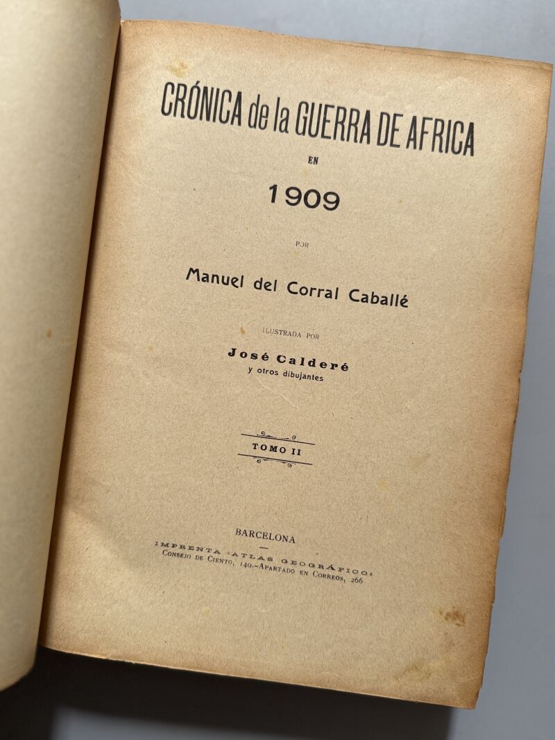 Crónica de la guerra de África, Manuel del Corral Caballé - Imprenta Atlas Geográfico, ca. 1910