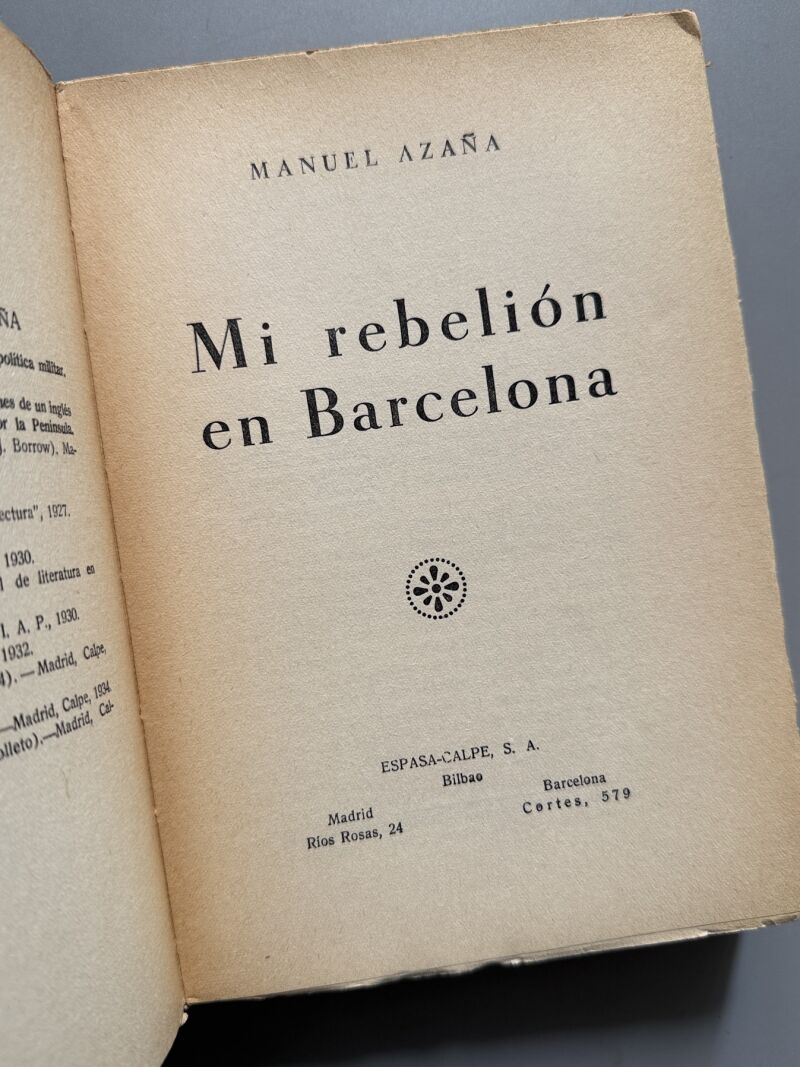 Mi rebelión en Barcelona, Manuel Azaña - Espasa-Calpe, 1935