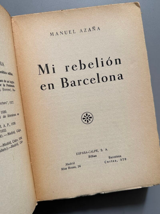 Mi rebelión en Barcelona, Manuel Azaña - Espasa-Calpe, 1935
