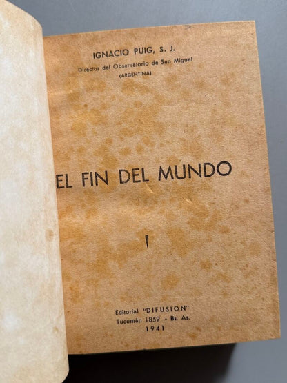 El fin del mundo, Ignacio Puig - Editorial "Difusion", 1941