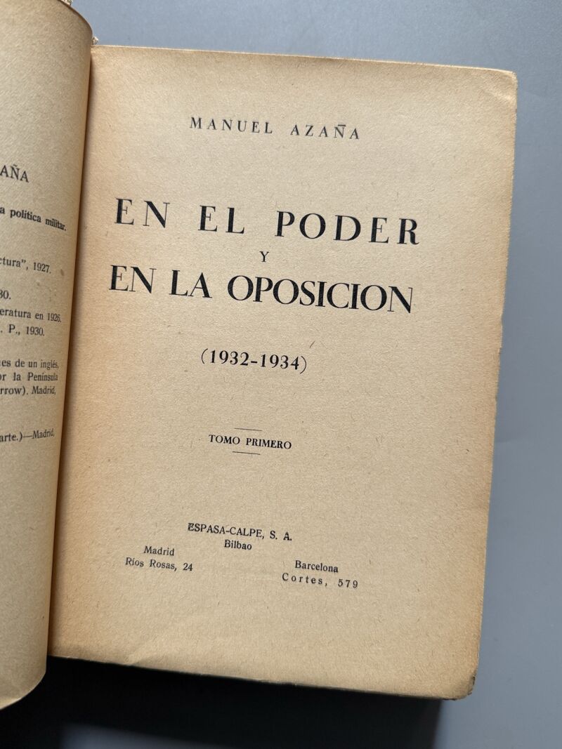 En el poder y en la oposición (1932-1934), Manuel Azaña - Espasa-Calpe, 1934