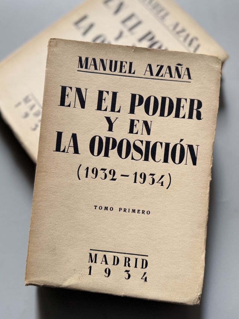 En el poder y en la oposición (1932-1934), Manuel Azaña - Espasa-Calpe, 1934