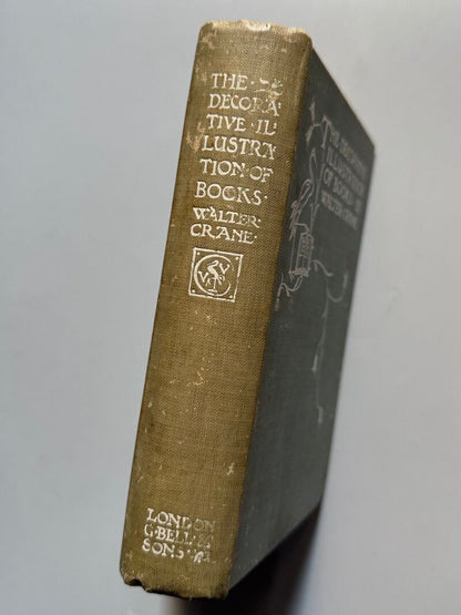 The decorative illustration of books, Walter Crane - George Bell and Sons, 1905