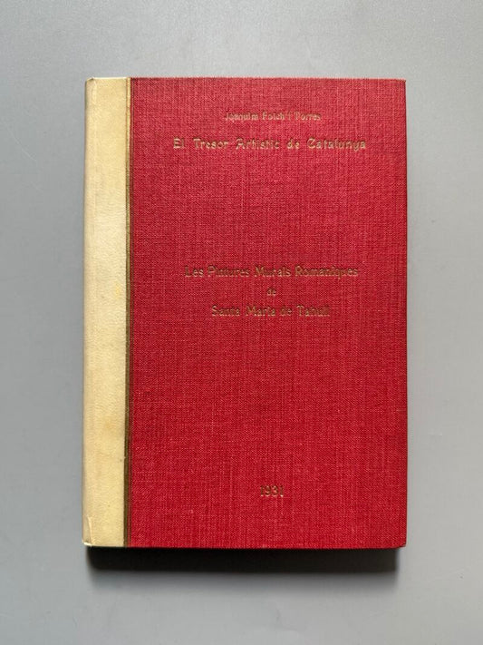 Les pintures murals romàniques de Santa Maria de Tahull, Joaquim Folch i Torres, Barcelona, 1931