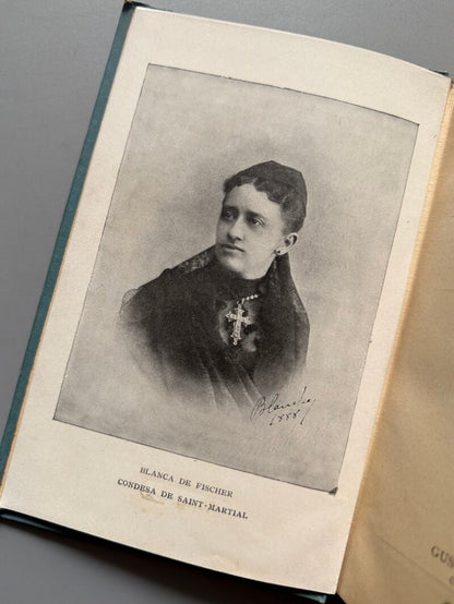 ¡Sursum corda! Cartas de la condesa de Saint Martial, José Pugés - Gustavo Gili Editor, 1913