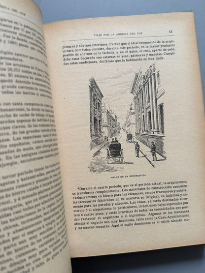Viaje por la América del Sur, Octavio Velasco del Real - Ramón Molinas, ca. 1900