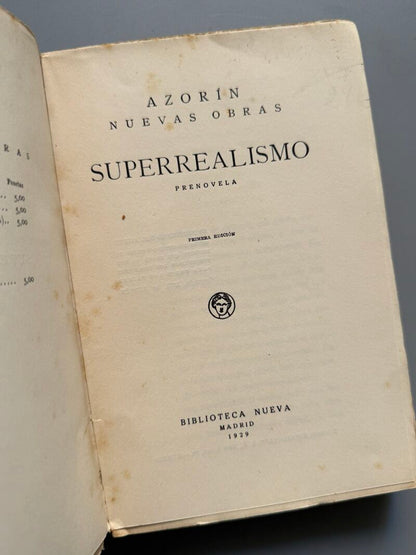 Superrealismo, Azorín - Biblioteca Nueva, 1929