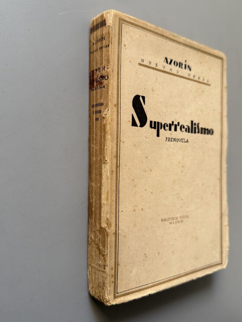 Superrealismo, Azorín - Biblioteca Nueva, 1929