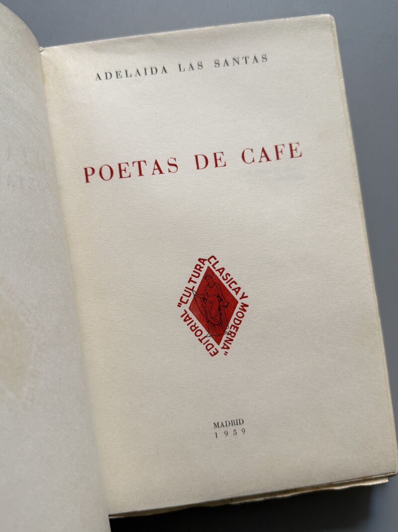 Poetas de café, Adelaida las Santas (1ª edición) - Editorial Cultura Clásica y Moderna, 1959