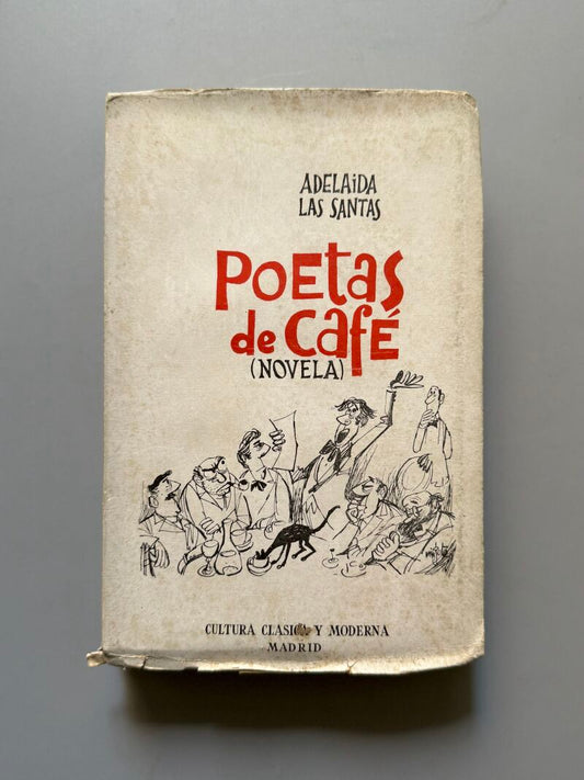 Poetas de café, Adelaida las Santas (1ª edición) - Editorial Cultura Clásica y Moderna, 1959