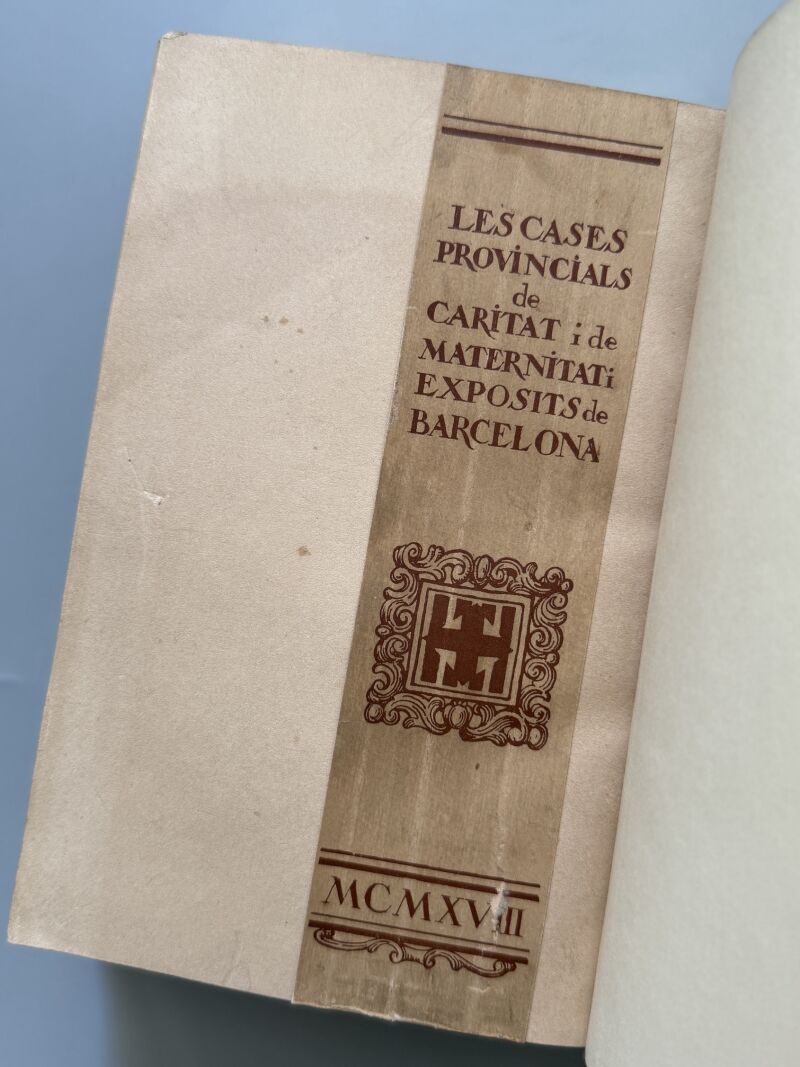 Les cases provincials de caritat i de maternitat i expòsits de Barcelona - 1918