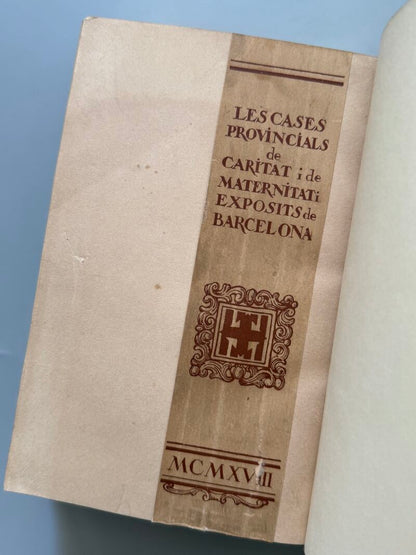 Les cases provincials de caritat i de maternitat i expòsits de Barcelona - 1918