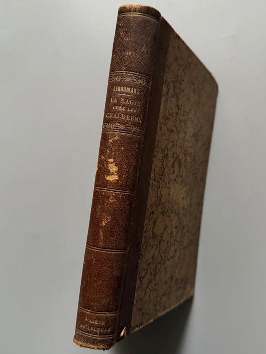 La magie chez les chaldéens et les origines accadiennes, François Lenormant - Paris, 1874
