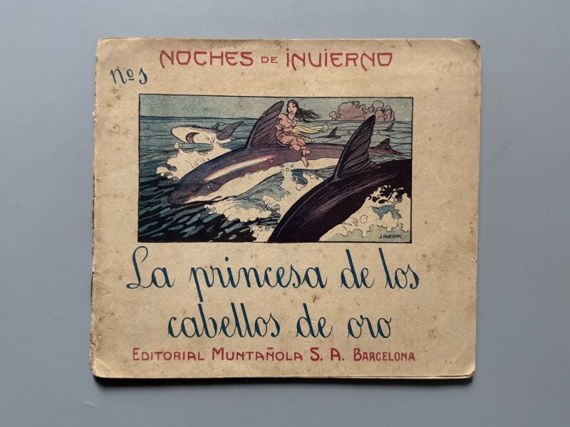 La princesa de los cabellos de oro, Josep Carner - Editorial Muntañola, 1920