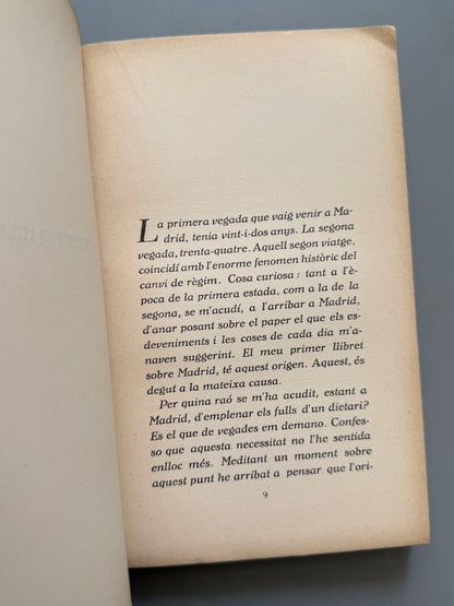 Madrid. L'adveniment de la República, Josep Pla (1ª edición) - 1933
