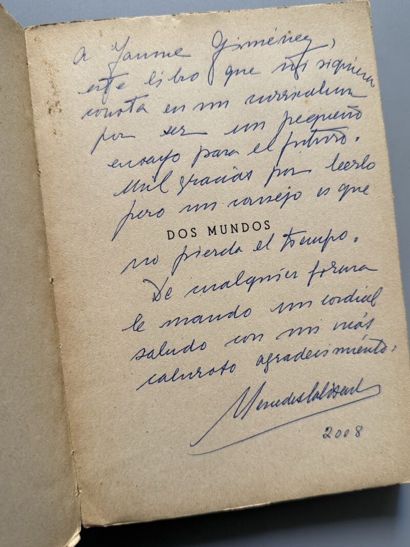Dos mundos, Mercedes Salisachs (firmado - 1ª edición) - Barcelona, 1940