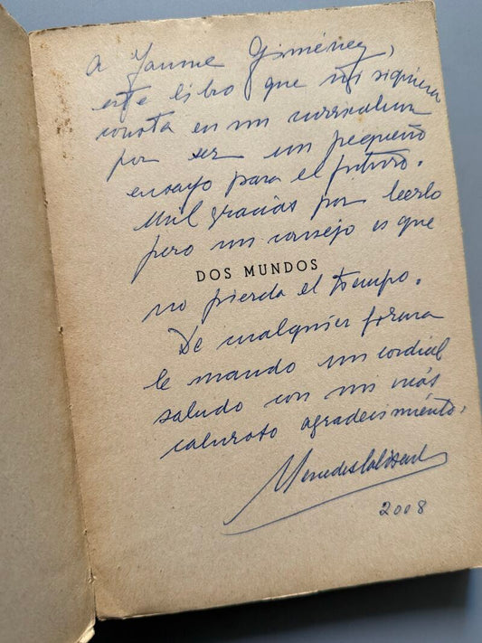 Dos mundos, Mercedes Salisachs (firmado - 1ª edición) - Barcelona, 1940