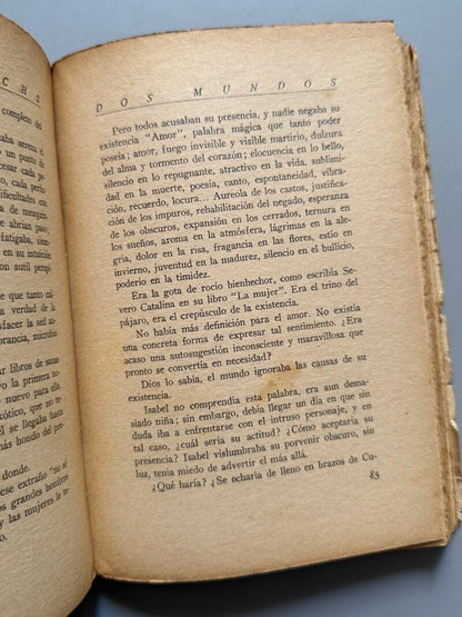 Dos mundos, Mercedes Salisachs (firmado - 1ª edición) - Barcelona, 1940