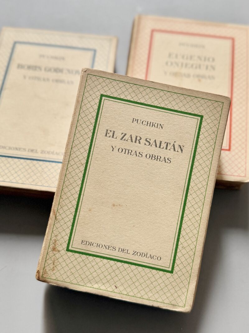Boris Godunoz, el zar saltán y Eugenio Onieguin, Puchkin - Ediciones del Zodíaco, 1942