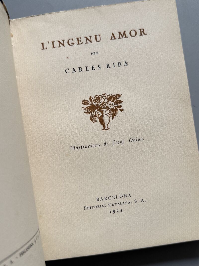 L'ingenu amor, Carles Riba (1ª edición) - Editorial Catalana, 1924