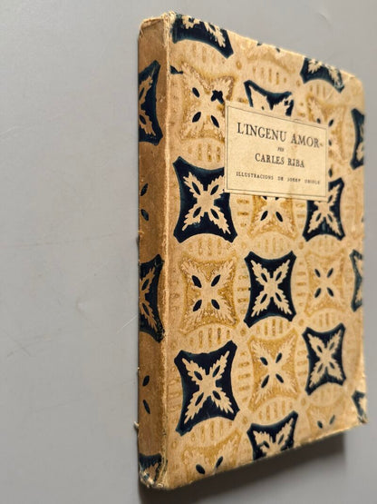 L'ingenu amor, Carles Riba (1ª edición) - Editorial Catalana, 1924