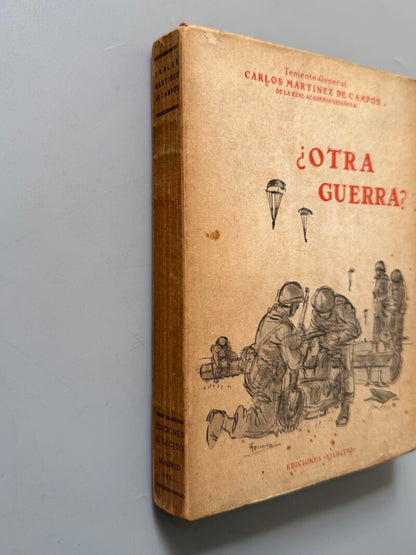 ¿Otra guerra?, Carlos Martínez de Campos y Serrano - Editorial Ejército, 1951