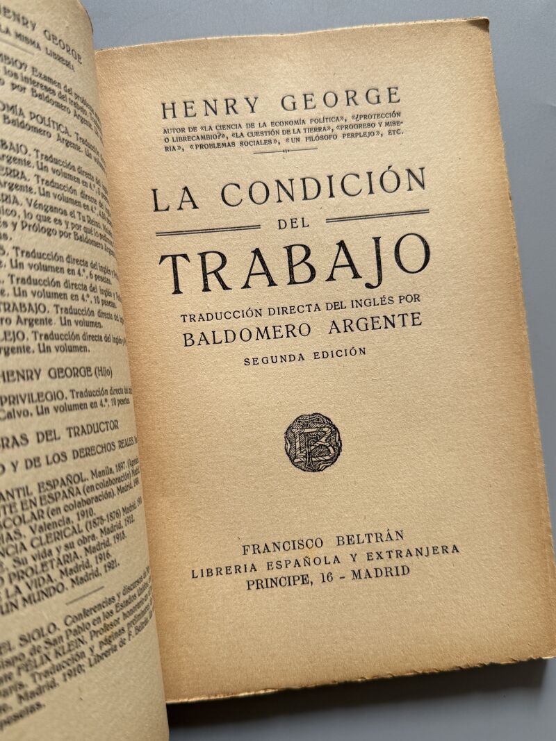 La condición del trabajo, Henry George - Francisco Beltrán, Librería Española y Extranjera, 1923