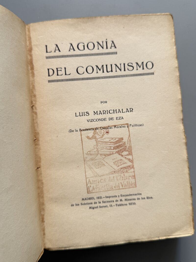 La agonía del comunismo, Luis Marichalar - Madrid, 1932