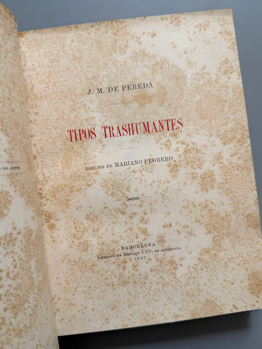 Tipos transhumantes, José Mª de Pereda - Imprenta de Henrich y Cª, 1897