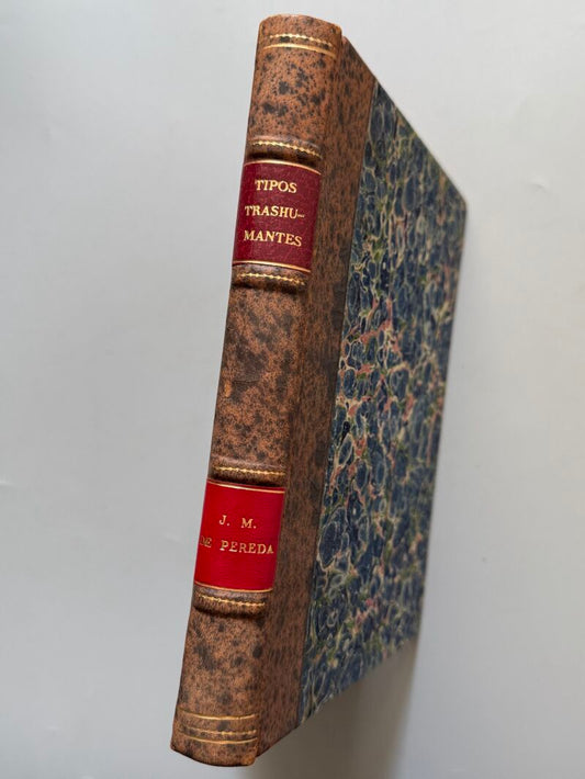 Tipos transhumantes, José Mª de Pereda - Imprenta de Henrich y Cª, 1897