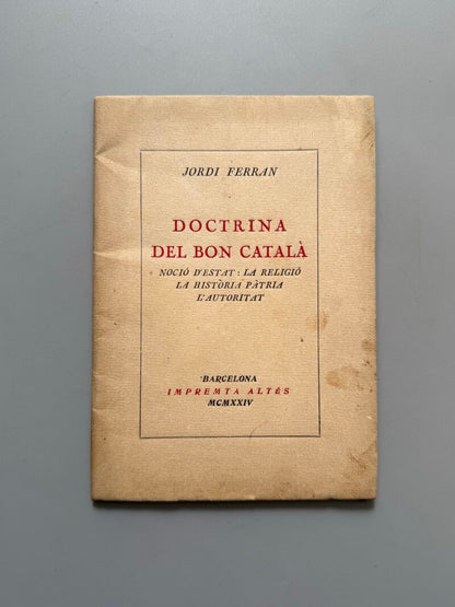 Doctrina del bon català, Jordi Ferran - Impremta Altés, 1924