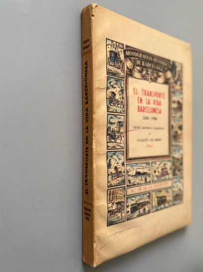 El transporte en la vida barcelonesa 1800-1900. Especial, coloreado a mano - Llibreria Millà, 1946