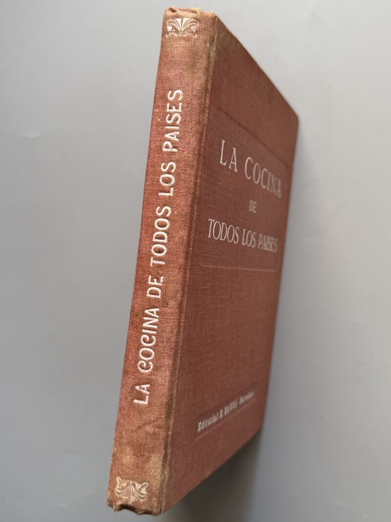 La cocina de todos los paises - Editorial B. Bauzá, 1931