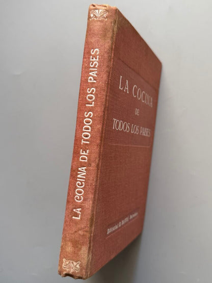 La cocina de todos los paises - Editorial B. Bauzá, 1931
